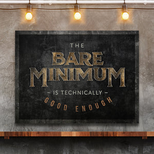 The Bare Minimum