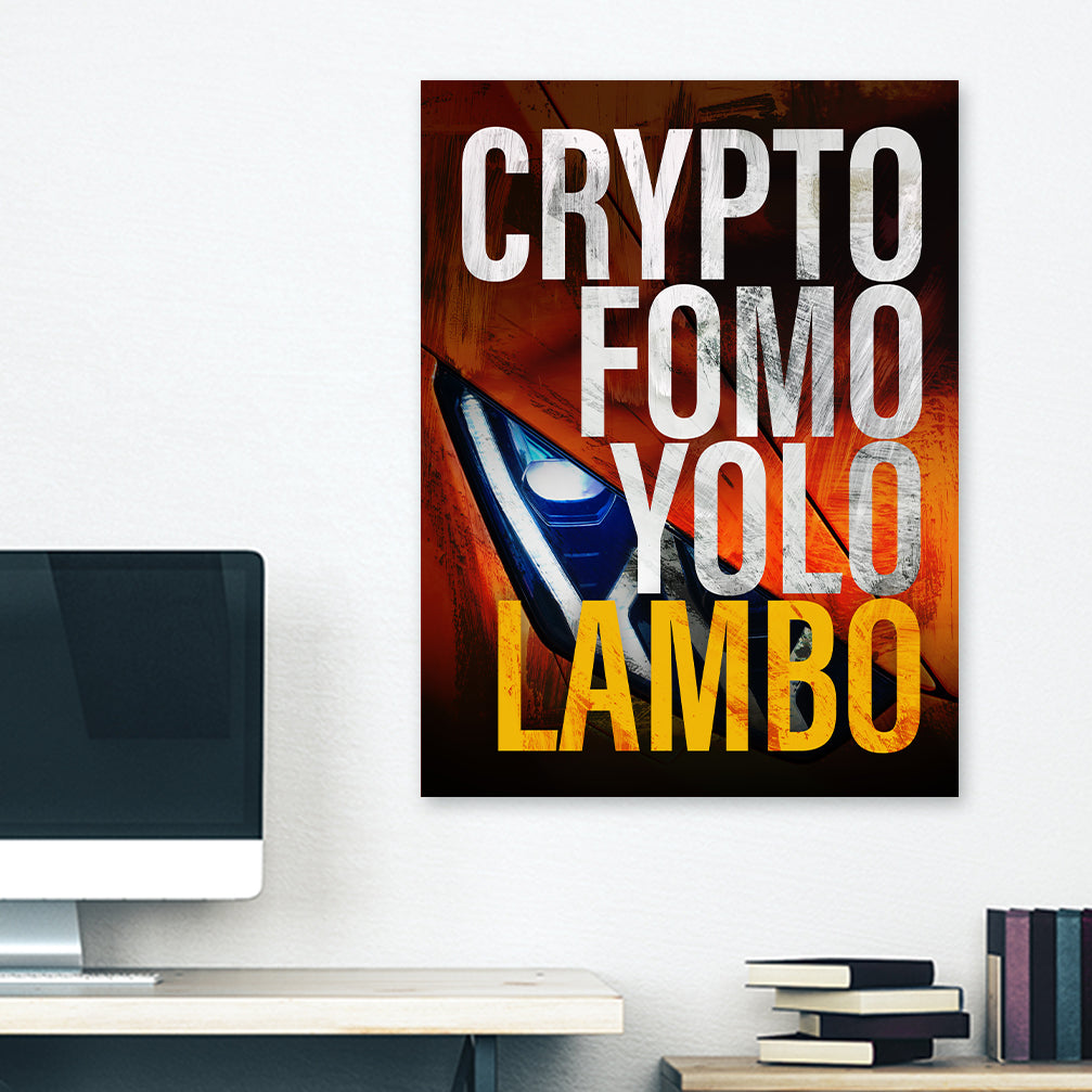 Crypto Fomo Yolo Lambo