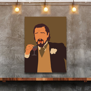 Funny wall art print of Laughing Leo Meme from Django Unchained on blank wall 