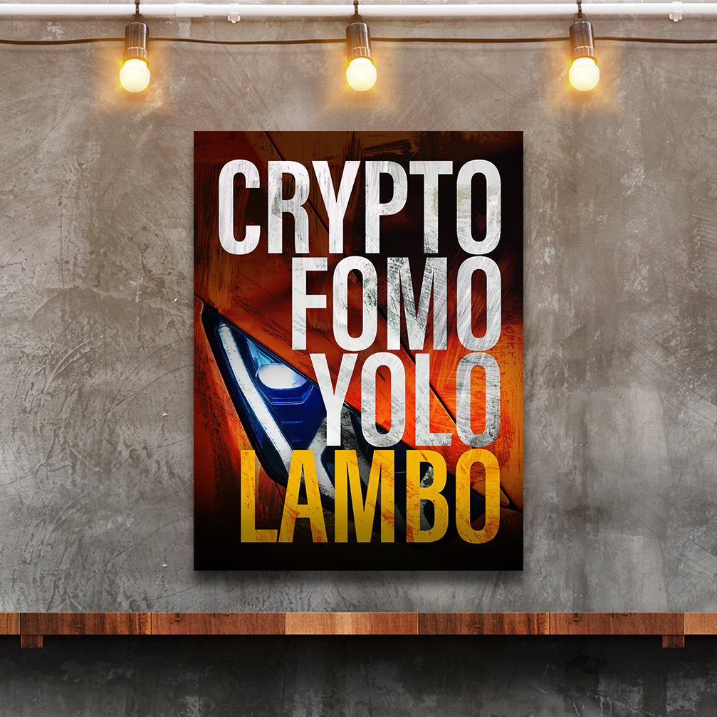 Crypto Fomo Yolo Lambo
